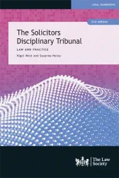 The Solicitors Disciplinary Tribunals, 2nd edition