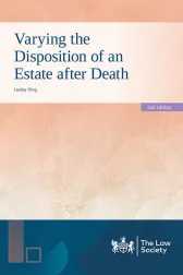 Varying the Disposition of an Estate after Death 2nd edition