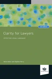 Clarity for Lawyers, 3rd edition, Mark Adler and Daphne Perry